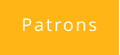 Patrons